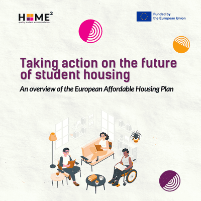 Taking action on the future of student housing: the HOME² overview of the European Affordable Housing Plan