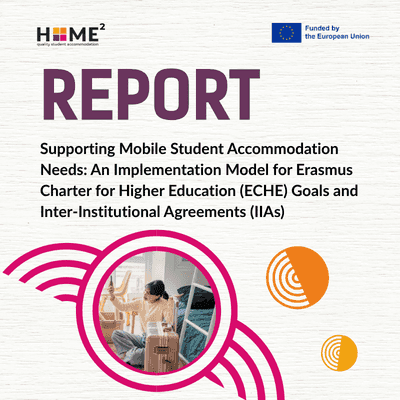 Supporting Mobile Student Accommodation Needs: An Implementation Model for Erasmus Charter for Higher Education (ECHE) Goals and Inter–Institutional Agreements (IIAs)